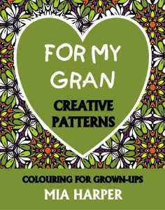 For My Gran Creative Patterns book cover