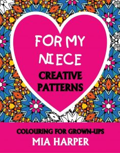 For My Niece Creative Patterns book cover