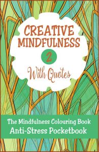 Creative Mindfulness 2 Anti-Stress Pocketbook Adult Colouring Book Cvr