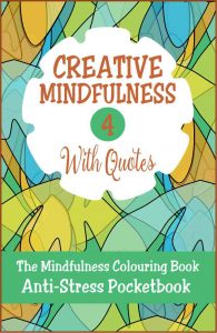 Creative Mindfulness 4 Anti-Stress Pocketbook Adult Colouring Book Cvr